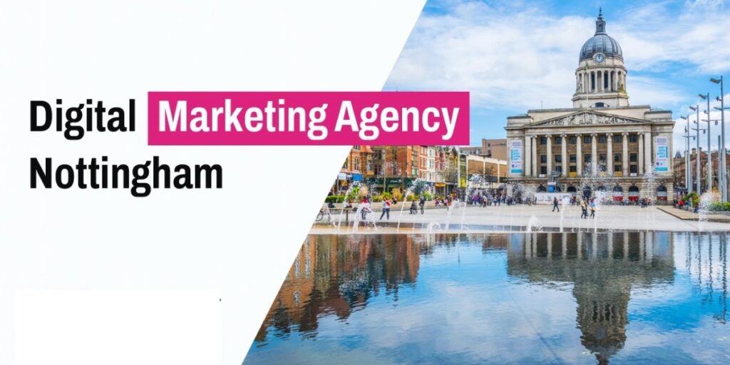 Digital Marketing in Nottingham