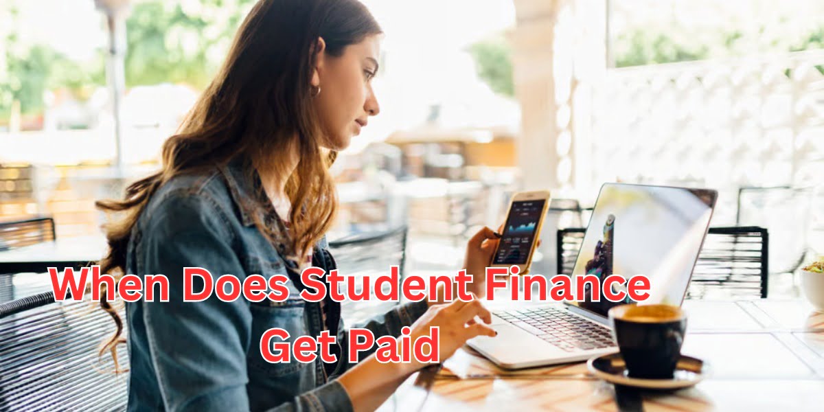 when does student finance get paid (1)