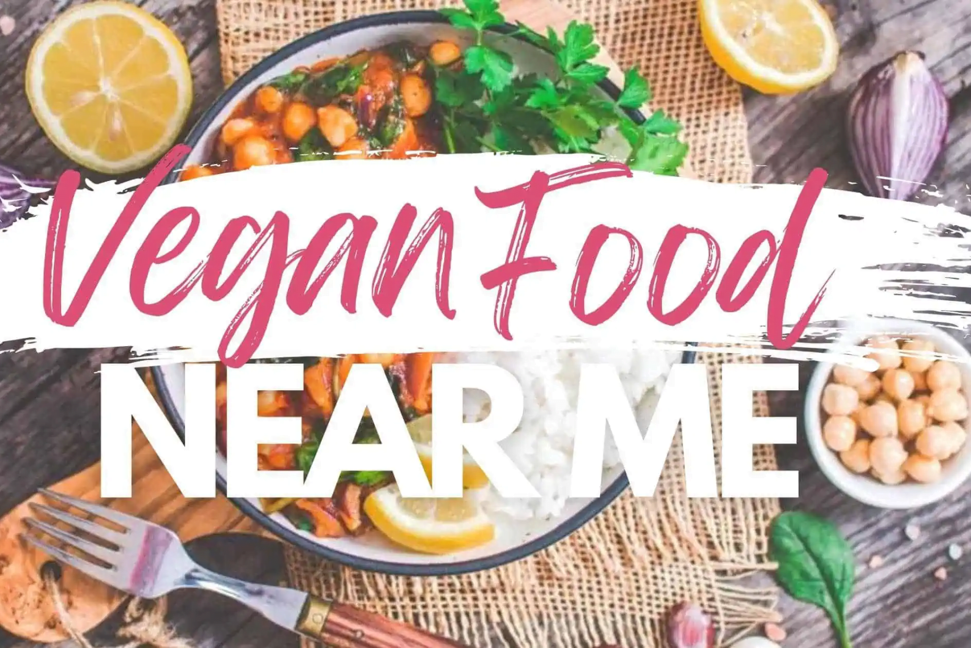 Vegetarian Restaurants Near Me