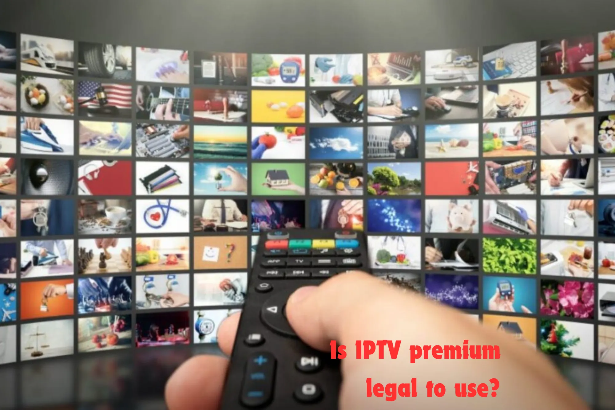 Is IPTV premium legal to use?