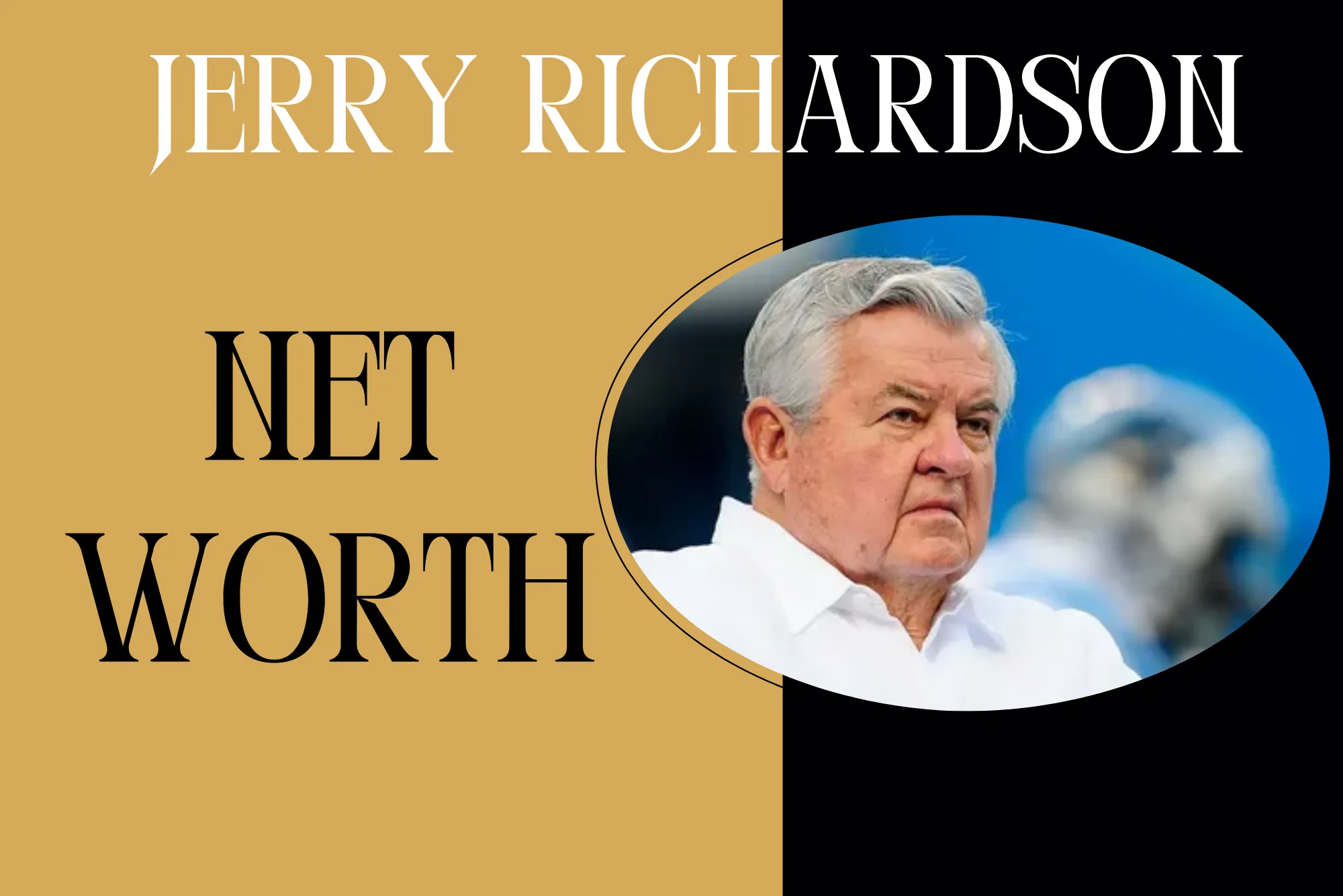 Jerry Richardson Net Worth