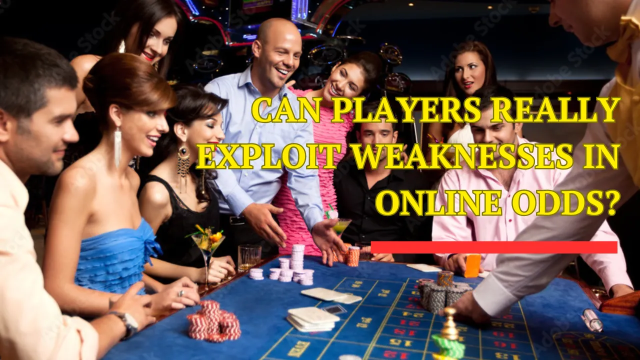 Can Players Really Exploit Weaknesses in Online Odds?